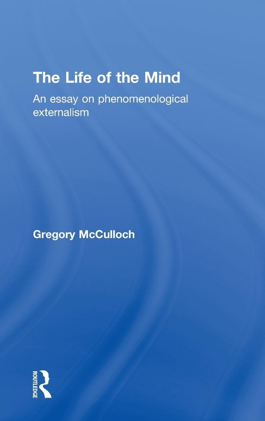 The Life of the Mind Philosophy