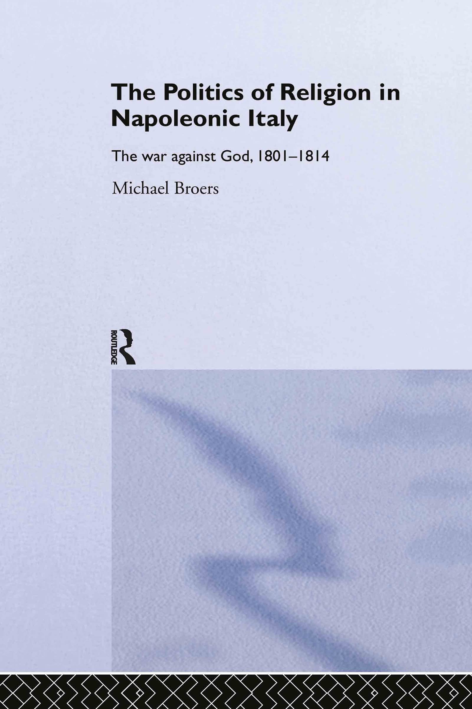 Politics and Religion in Napoleonic Italy Philosophy