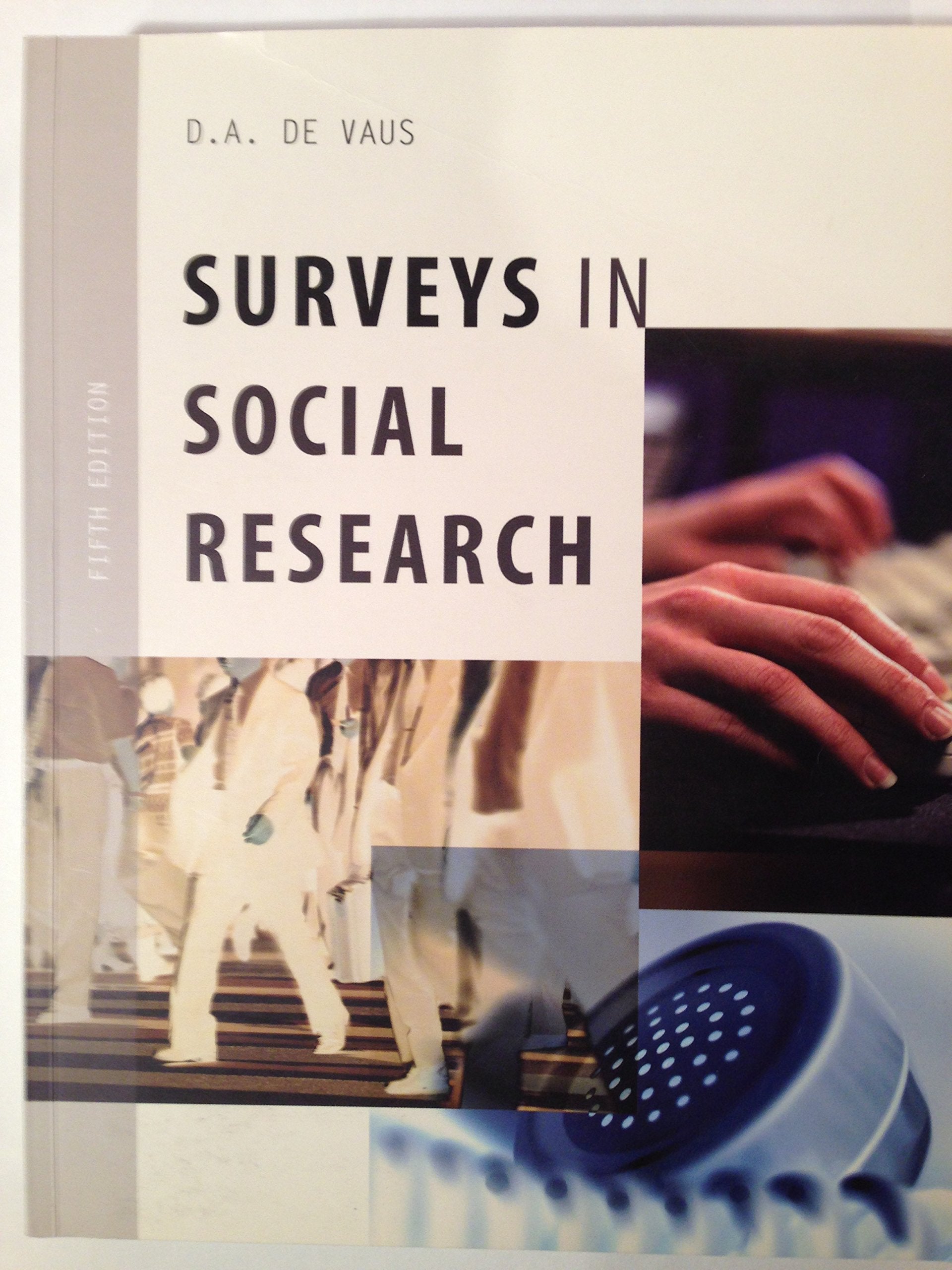 Surveys in Social Research (Social Research Today) Natural Sciences