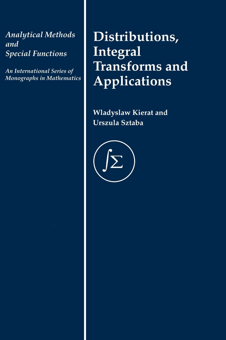 Distribution, Integral Transforms and Applications Mathematics
