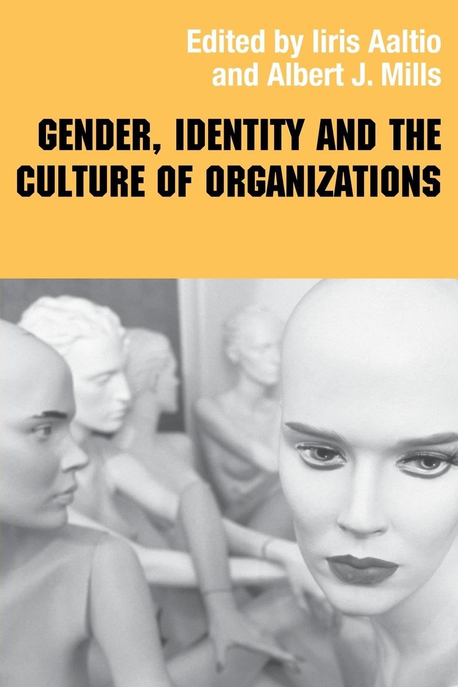 Gender, Identity and the Culture of Organizations General education