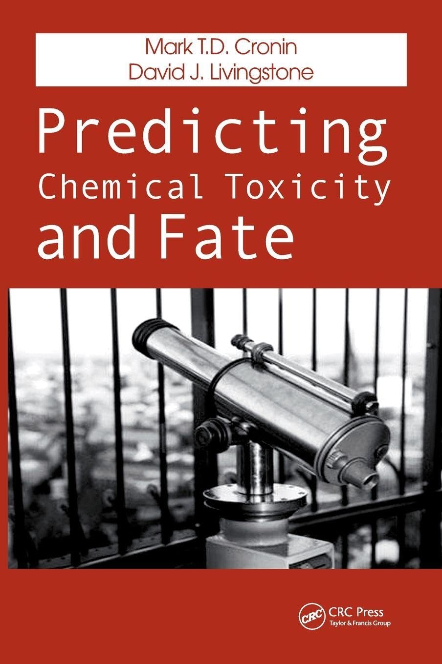 Predicting Chemical Toxicity and Fate Medicine