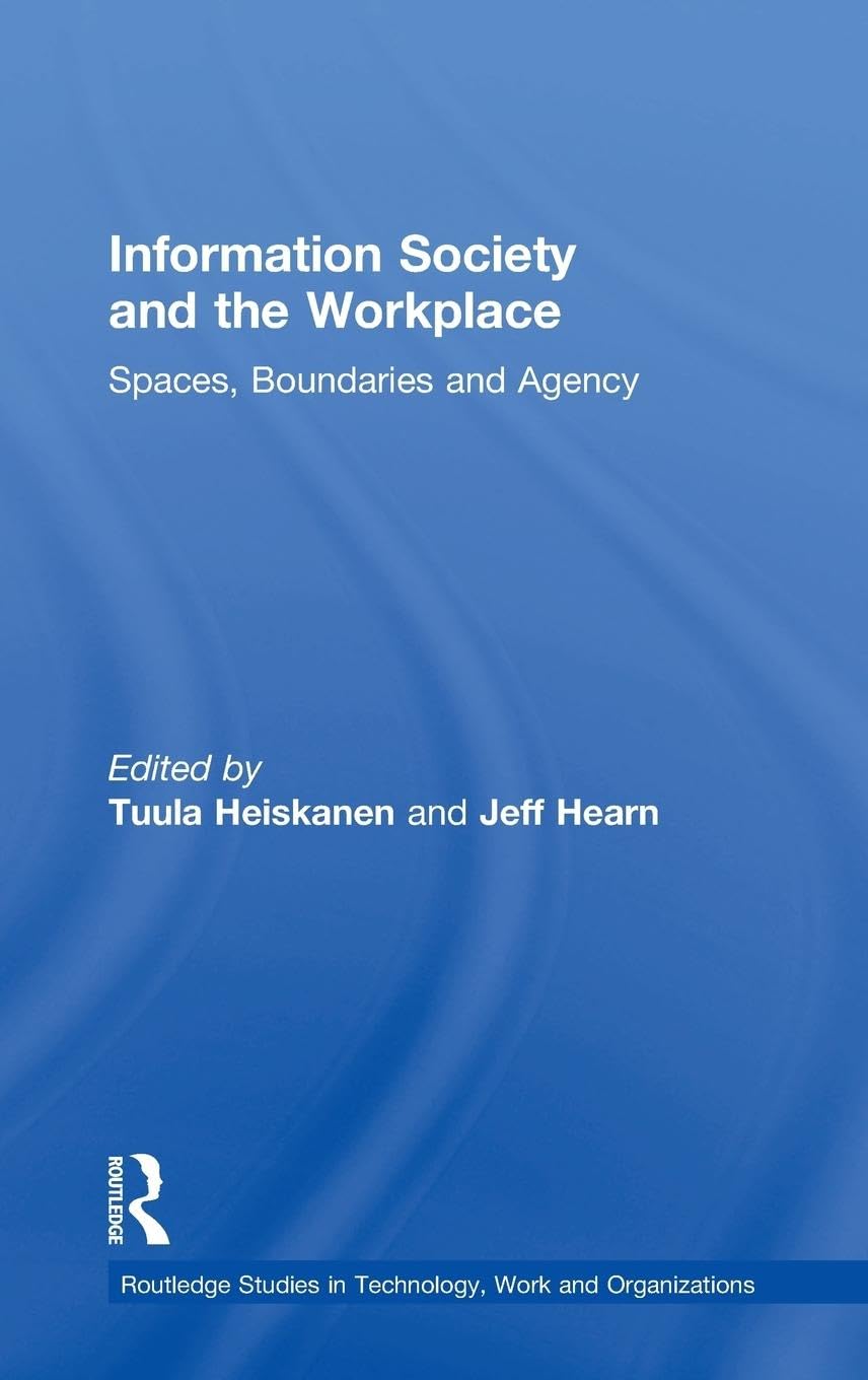 Information Society and the Workplace Social Sciences