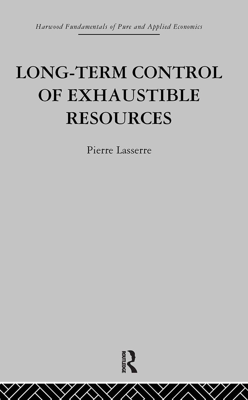 Long Term Control of Exhaustible Resources Business, Finance & Career