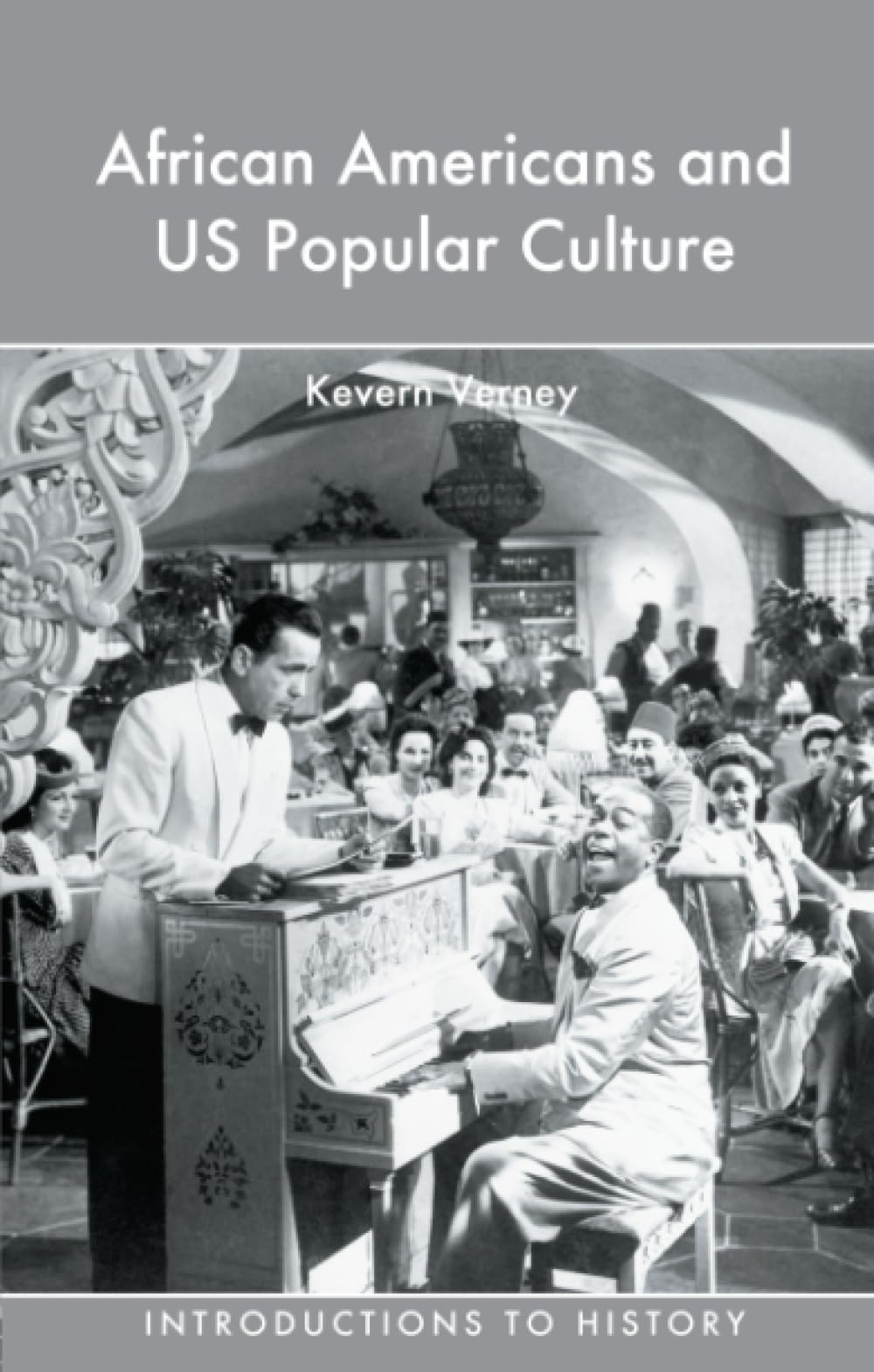 African Americans and US Popular Culture (Introductions to History) Books