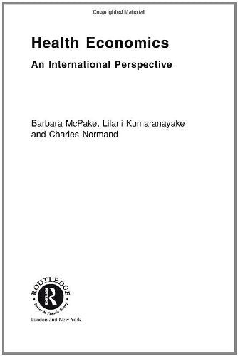 Health Economics: An International Perspective book