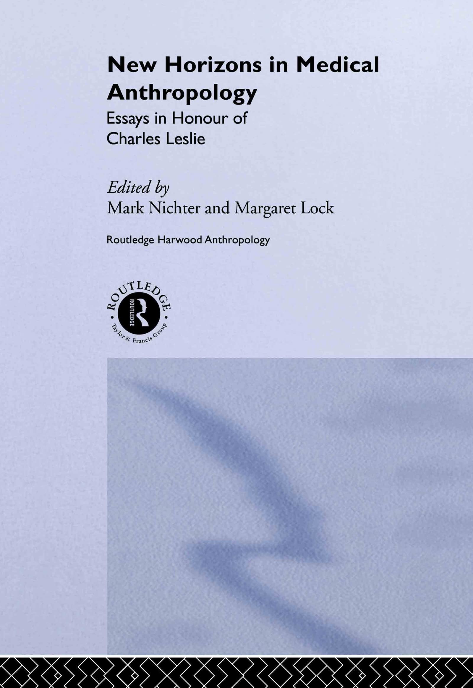 New Horizons in Medical Anthropology Medicine