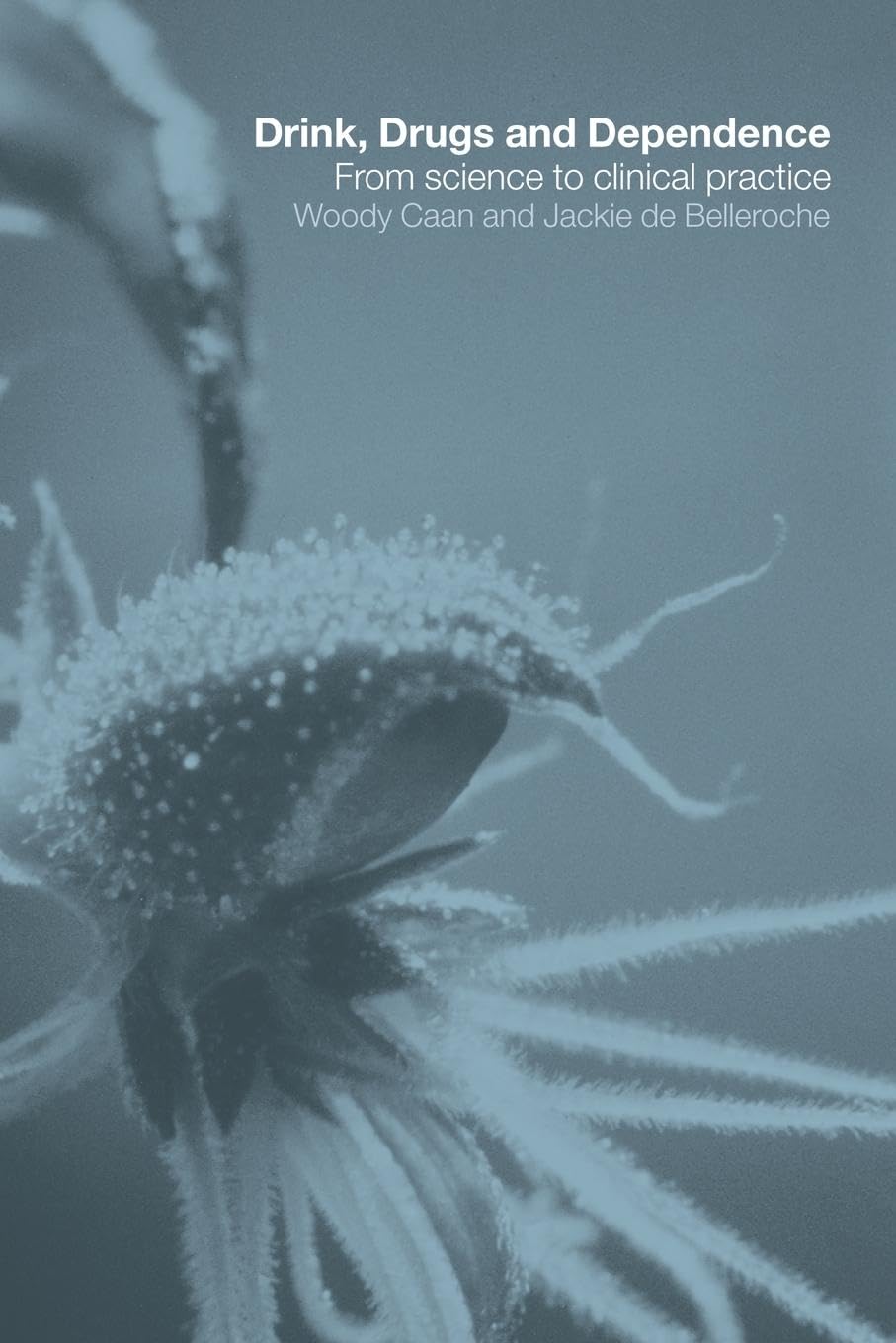 Drink, Drugs and Dependence Medicine