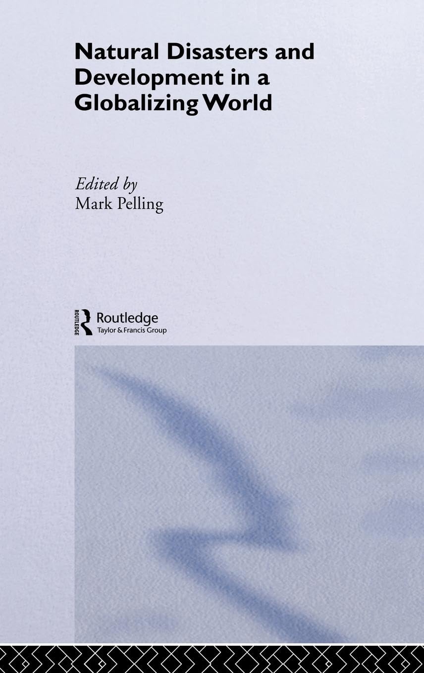 Product Image: Natural Disaster and Development in a Globalizing World