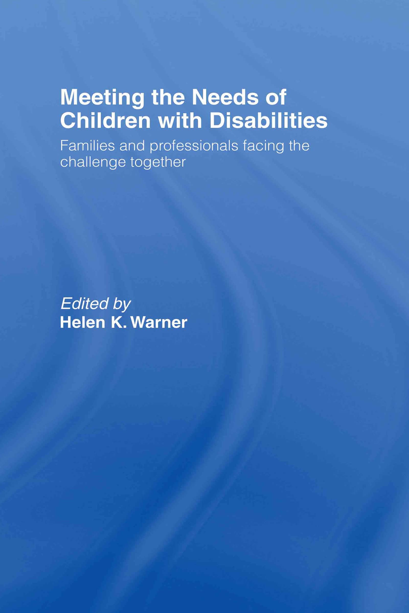 Meeting the Needs of Children with Disabilities Medicine