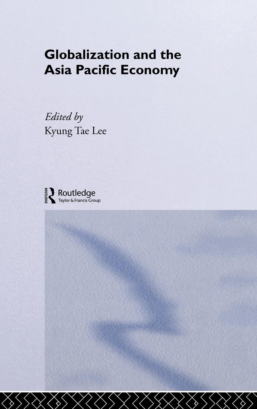 Globalization and the Asia Pacific Economy Social Sciences