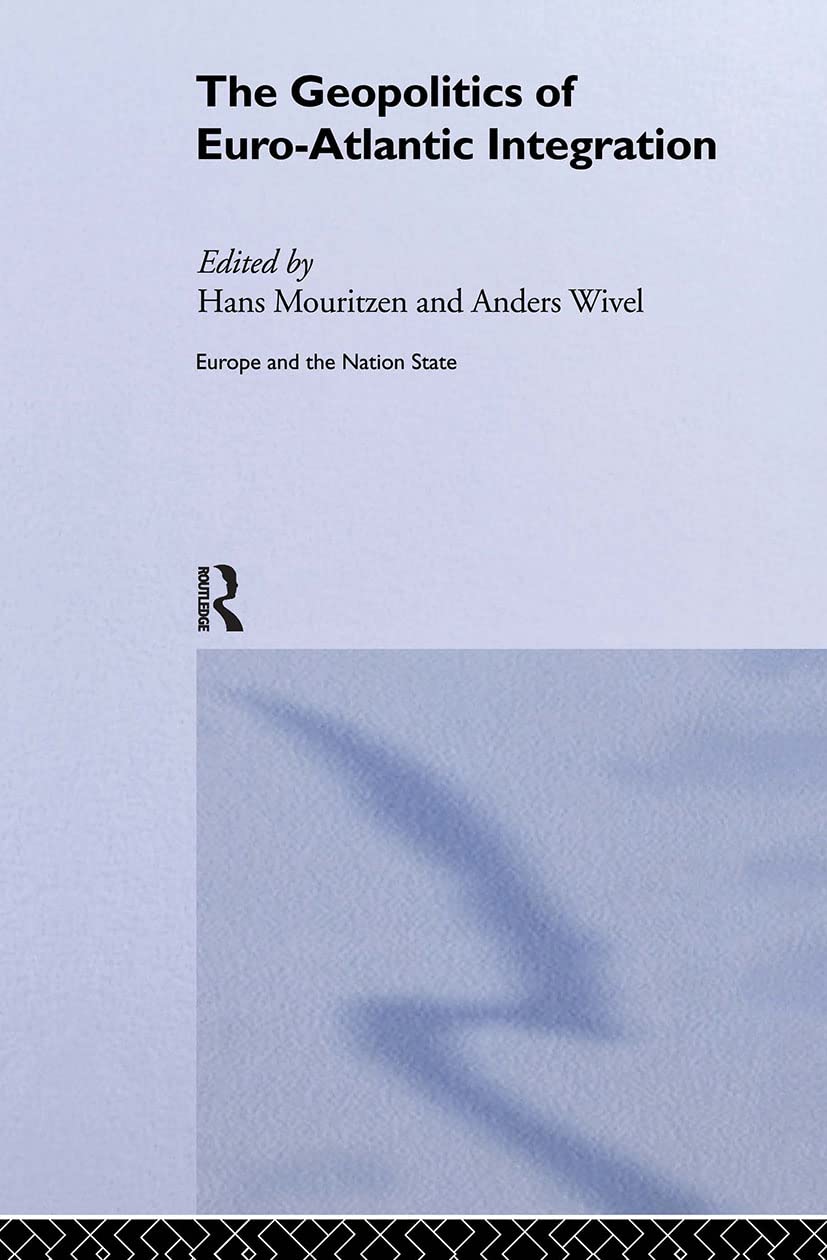 The Geopolitics of Euro-Atlantic Integration Law