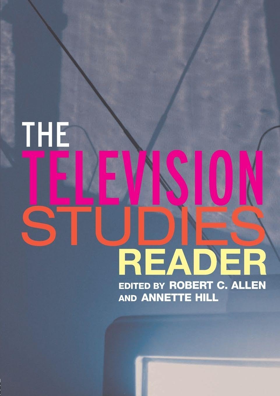 The Television Studies Reader Media & Communication