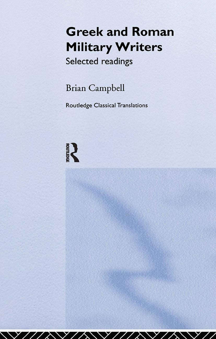Greek and Roman Military Writers Philosophy