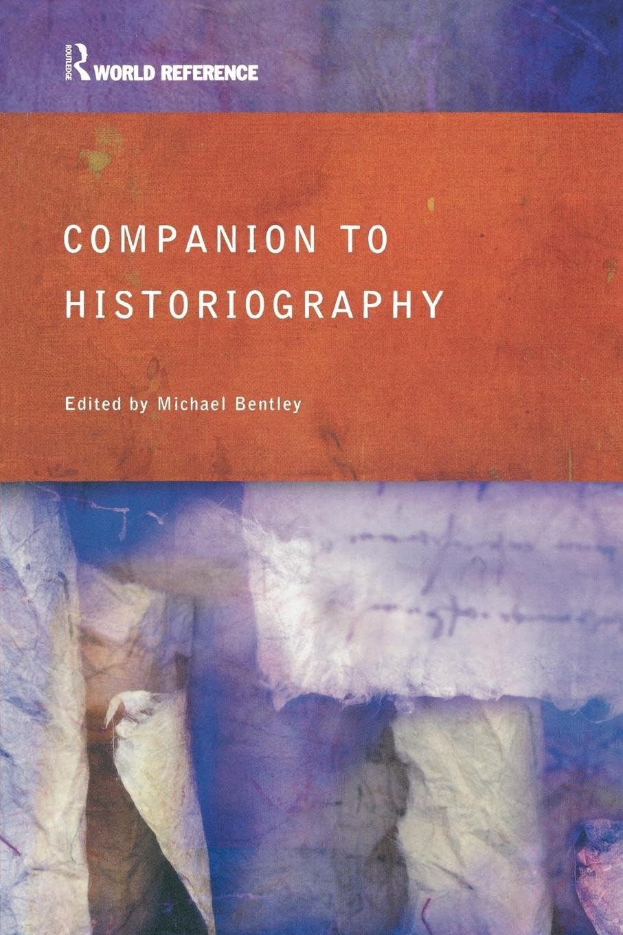 Companion to Historiography Reference Books