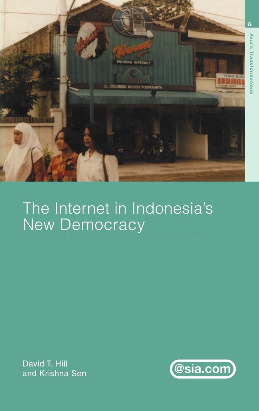 The Internet in Indonesia's New Democracy Social Sciences