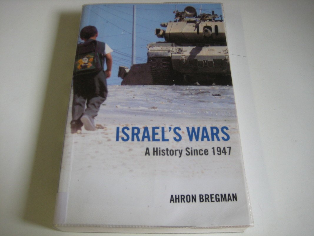 Israel's Wars: A History Since 1947 (Warfare and History) Social Sciences