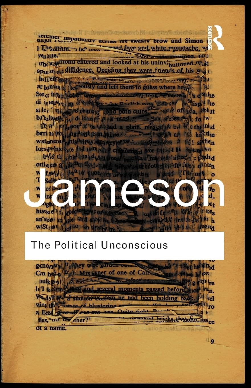 The Political Unconscious (Routledge Classics) Philosophy