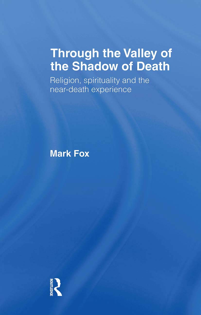 Religion, Spirituality and the Near-Death Experience Religion & Esotericism