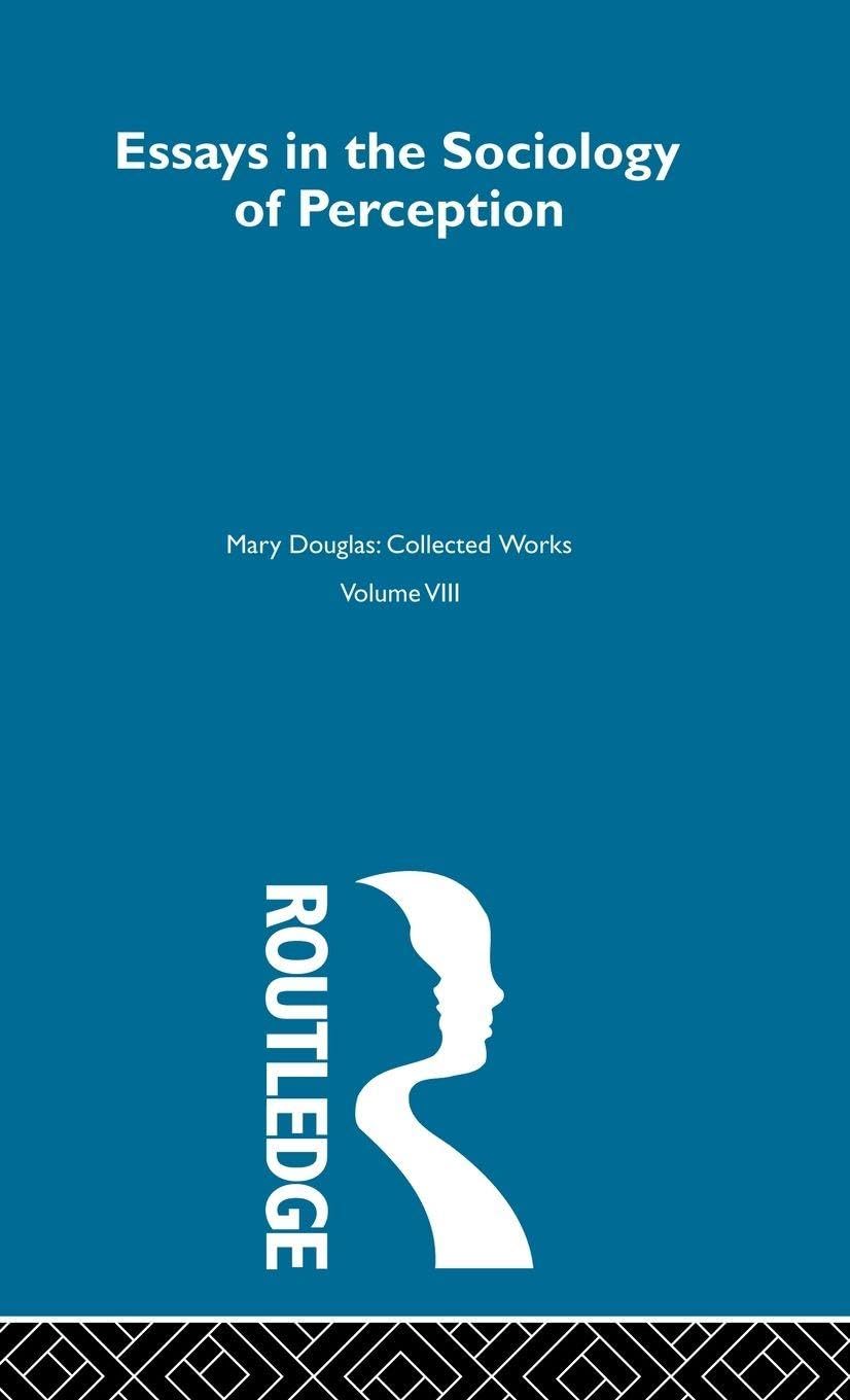 Essays on the Sociology of Perception Law