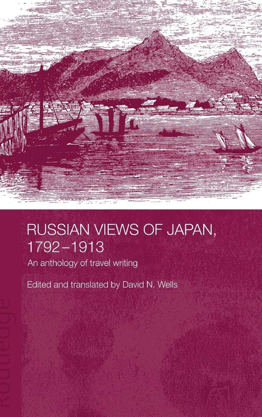 Russian Views of Japan, 1792-1913 Books