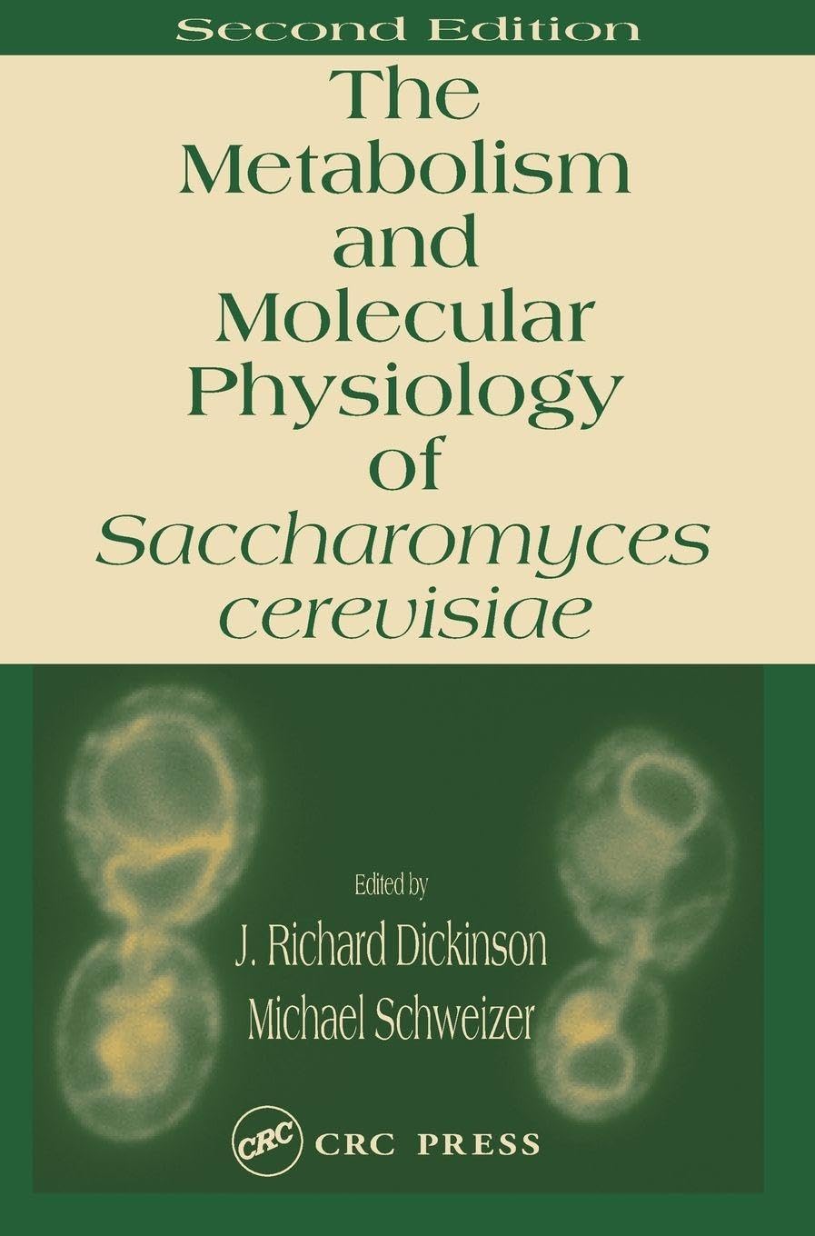 Metabolism and Molecular Physiology of Saccharomyces Cerevisiae Medicine
