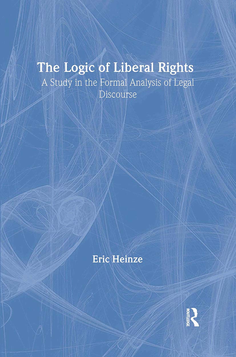 The Logic of Liberal Rights Law