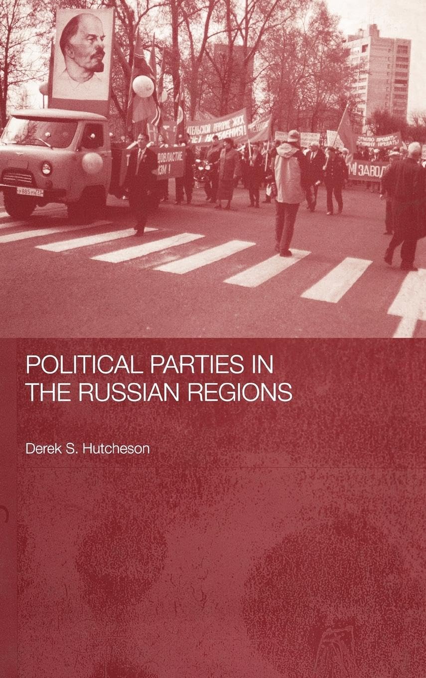 Political Parties in the Russian Regions Social Sciences