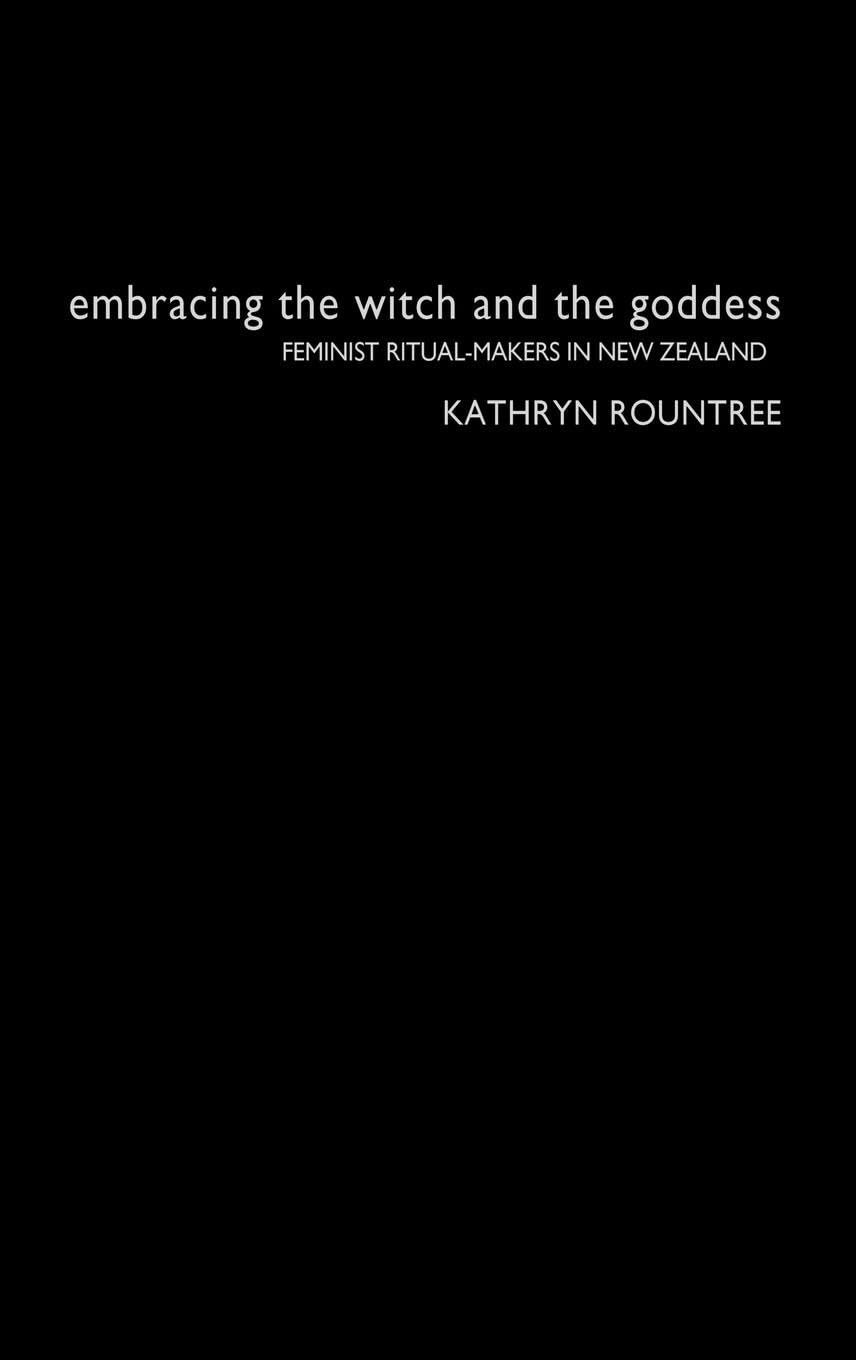 Embracing the Witch and the Goddess Social Sciences