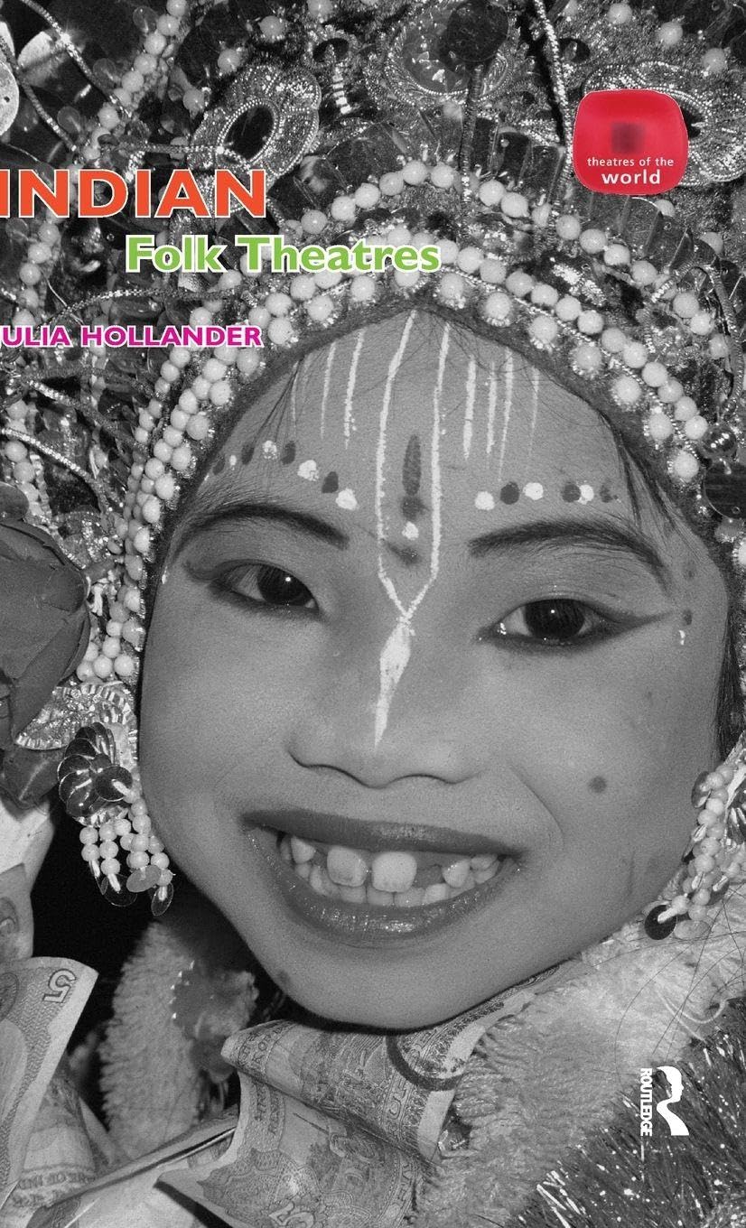 Indian Folk Theatres Film, Art & Culture