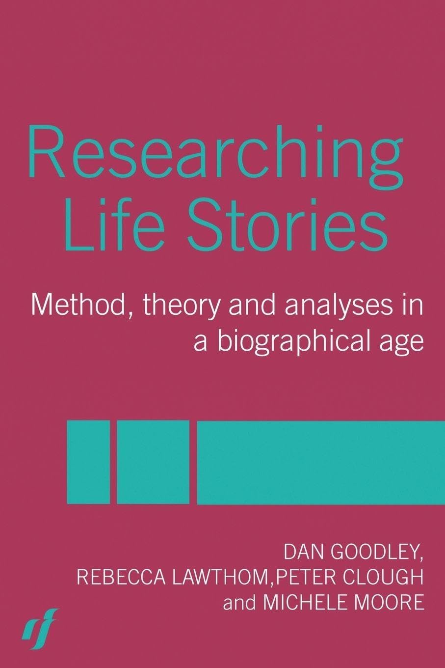 Researching Life Stories: Method, Theory and Analyses in a Biographical Age Natural Sciences
