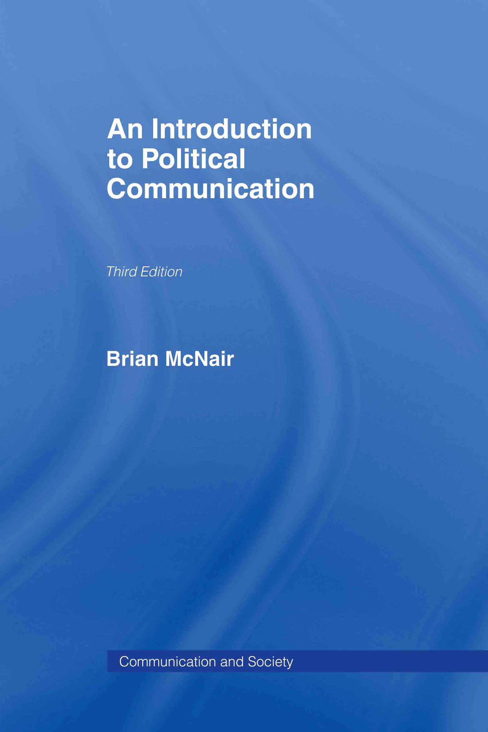 Product Image: An Introduction to Political Communication