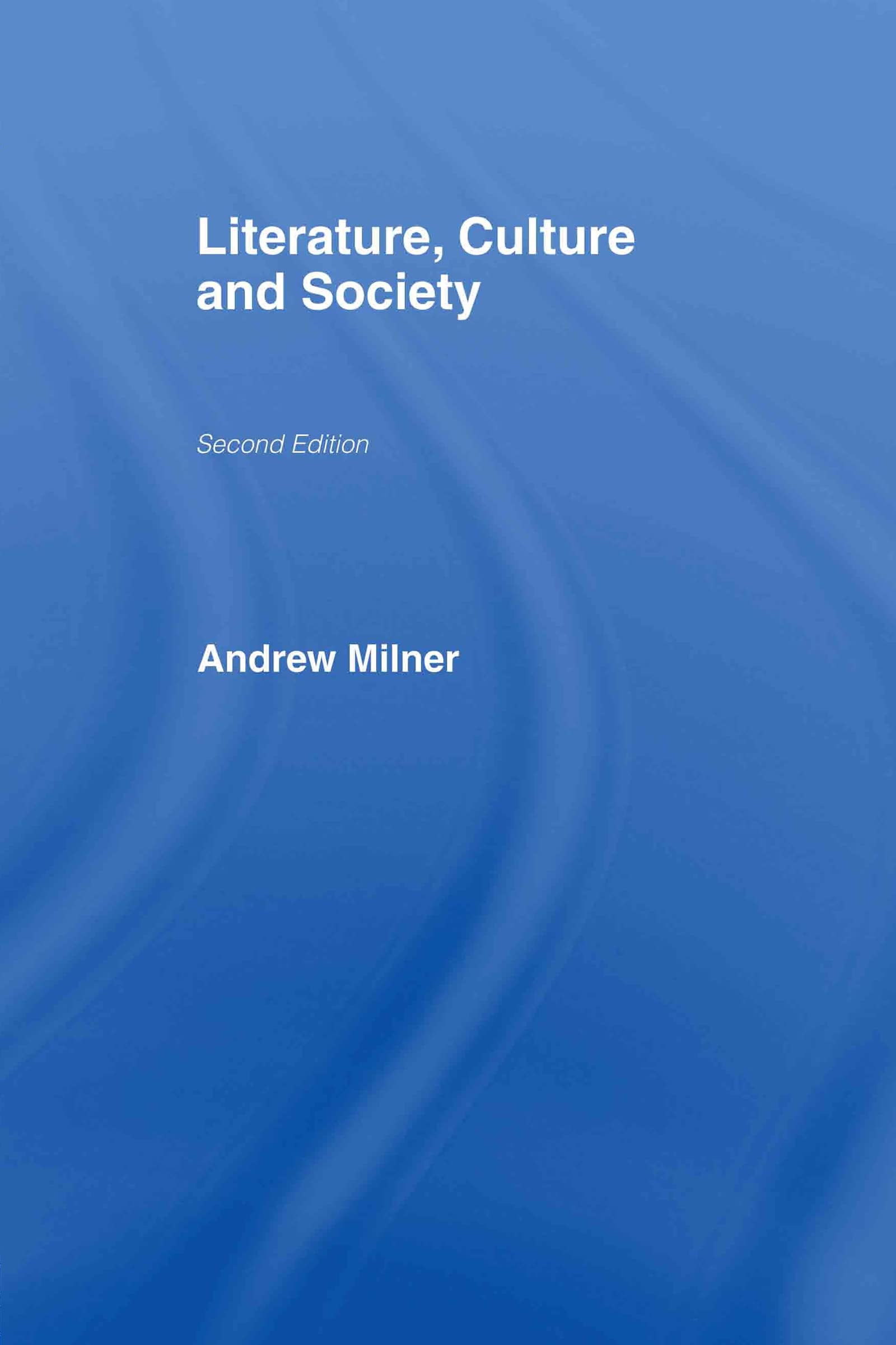 Literature, Culture and Society Social Sciences