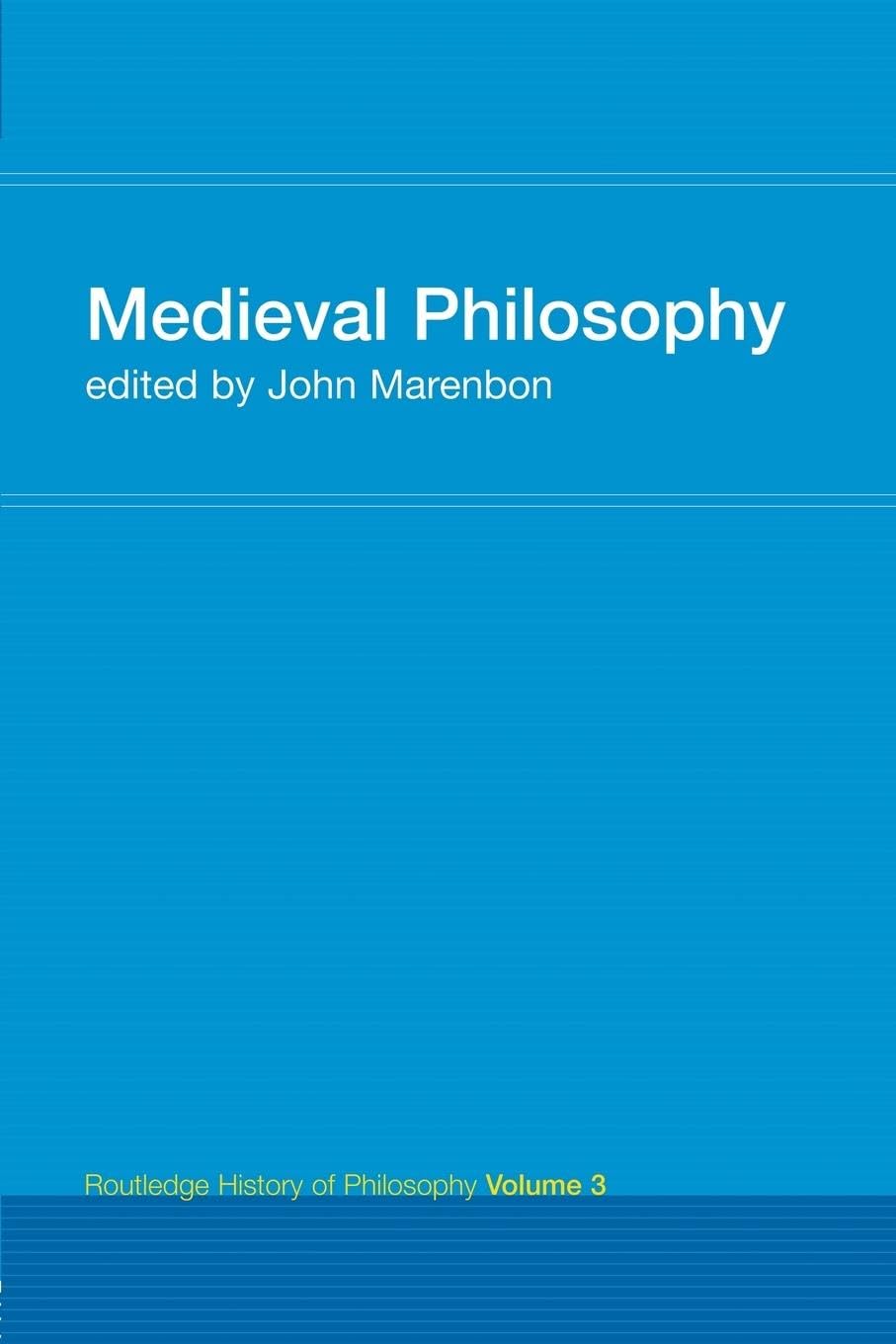 Routledge History of Philosophy Volume III Philosophy