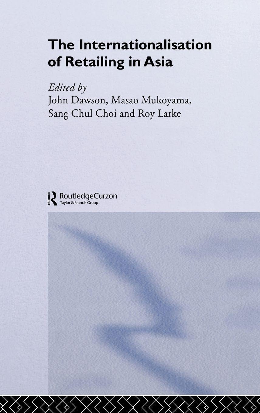 The Internationalisation of Retailing in Asia Social Sciences