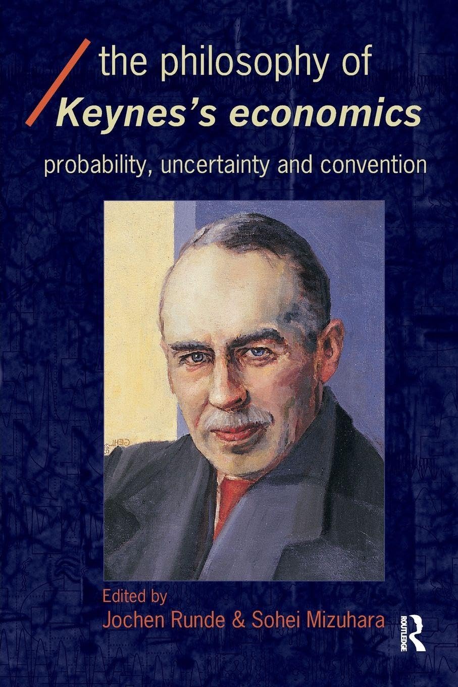 The Philosophy of Keynes' Economics Social Sciences