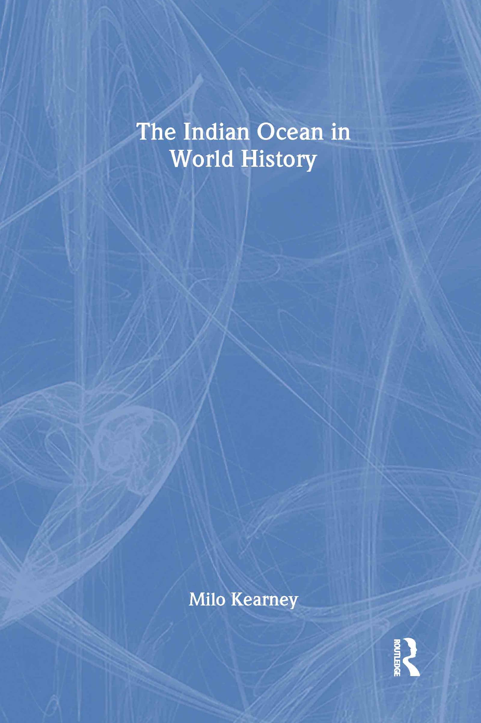 The Indian Ocean in World History Business, Finance & Career