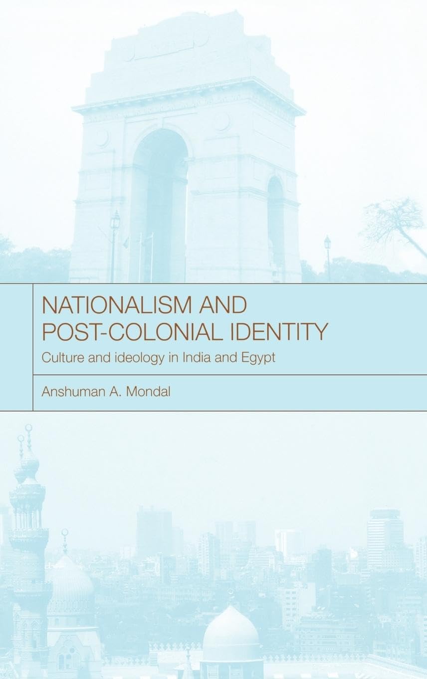 Nationalism and Post-Colonial Identity Social Sciences
