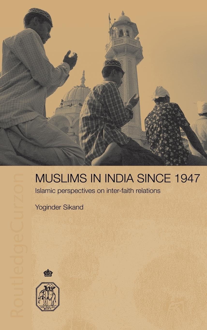 Muslims in India Since 1947 Religion & Esotericism