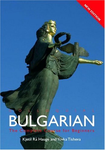 Colloquial Bulgarian, Book w. Cassettes and Audio-CDs: A Complete Language Course (Colloquial Series) Foreign Languages ​​& Dictionaries