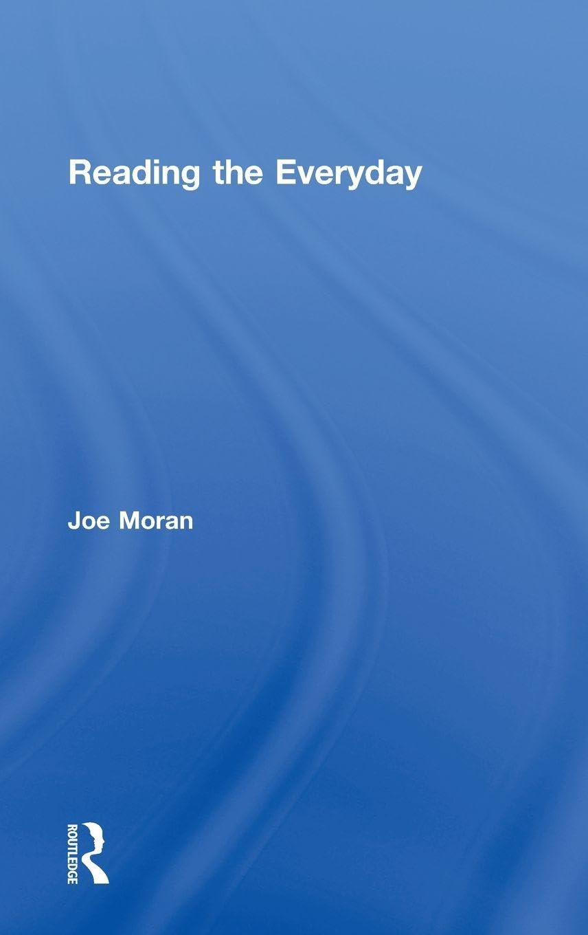 Reading the Everyday Media & Communication