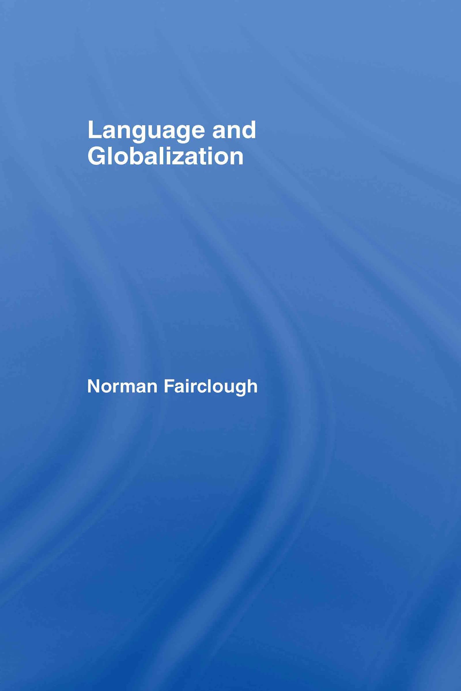 Language and Globalization Social Sciences