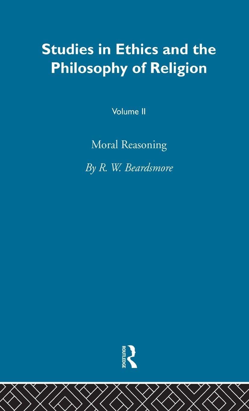 Moral Reasoning Vol 2 Philosophy Books
