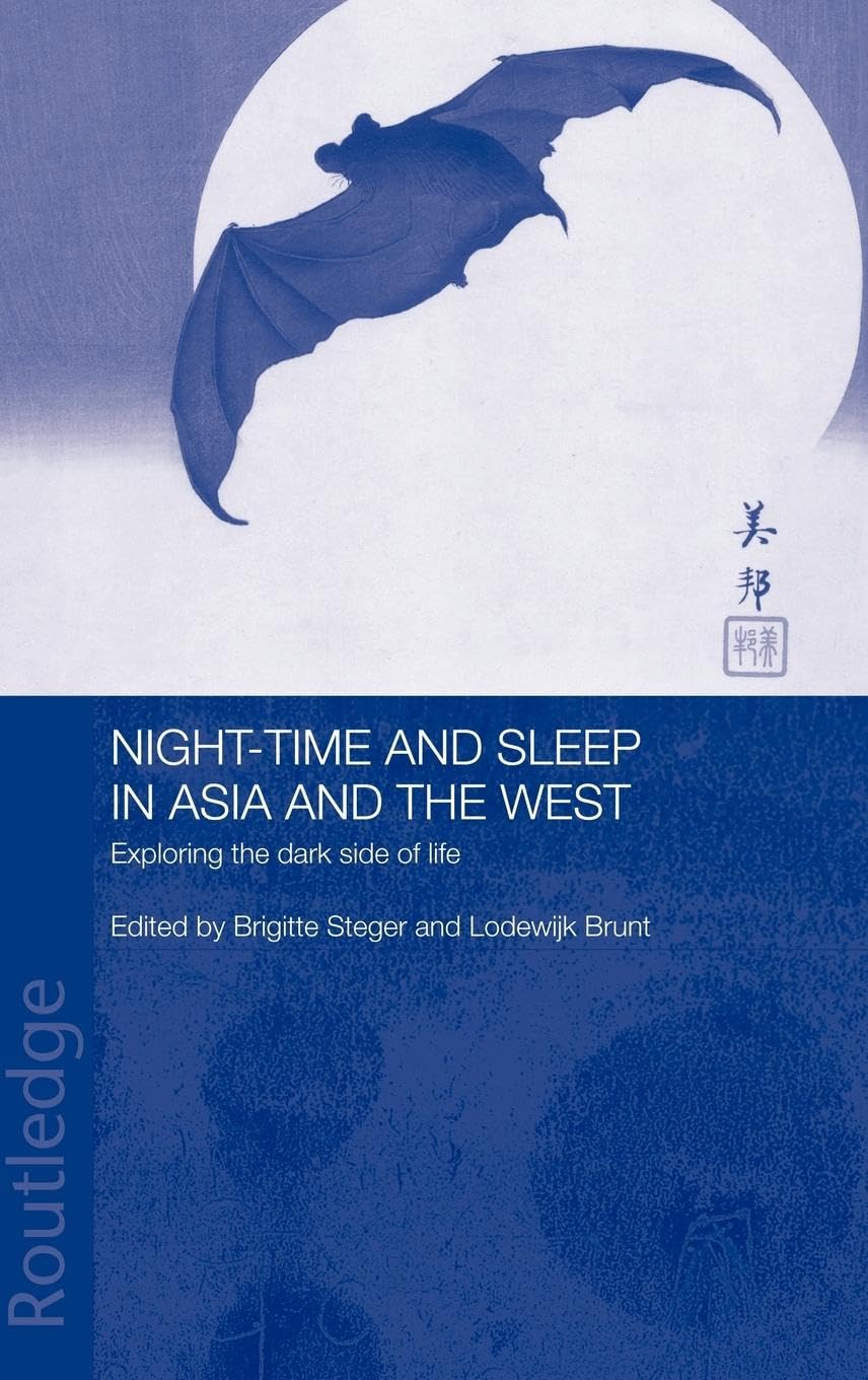 Night-time and Sleep in Asia and the West Books