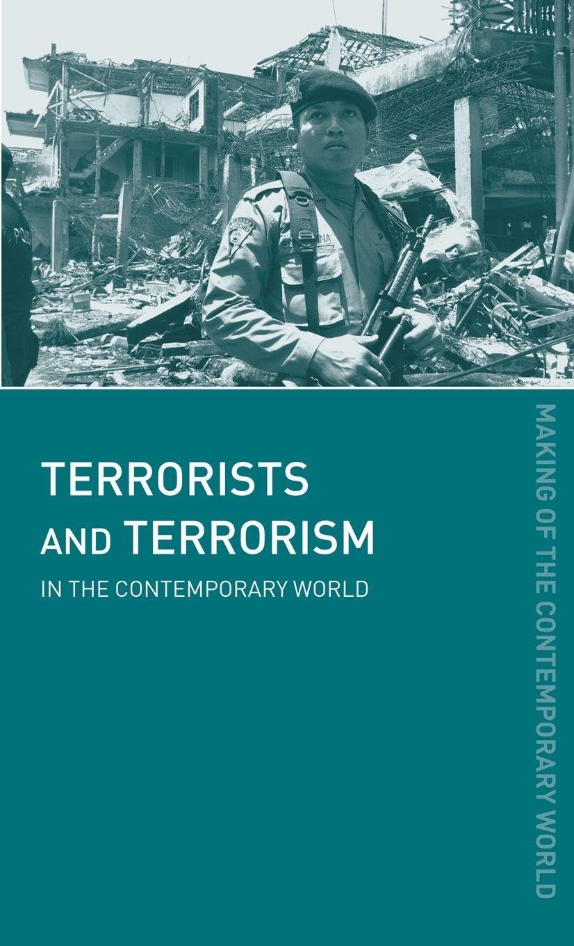Terrorists and Terrorism Politics & History