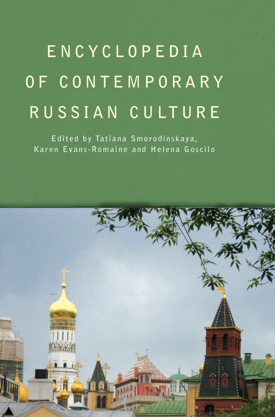Encyclopedia of Contemporary Russian Culture General education