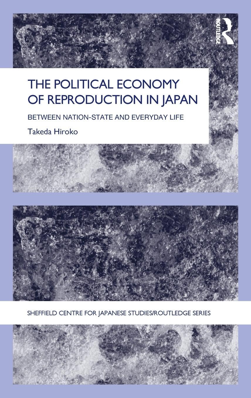 The Political Economy of Reproduction in Japan Social Sciences