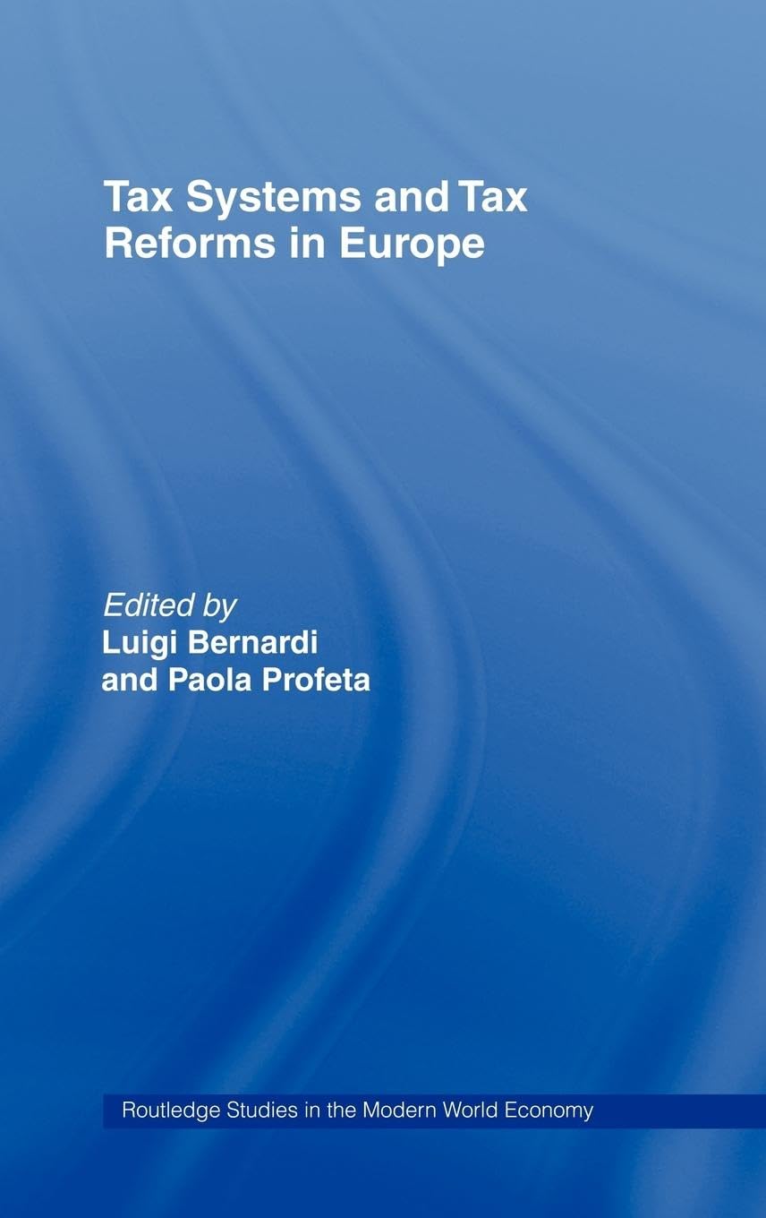 Tax Systems and Tax Reforms in Europe Business, Finance & Career