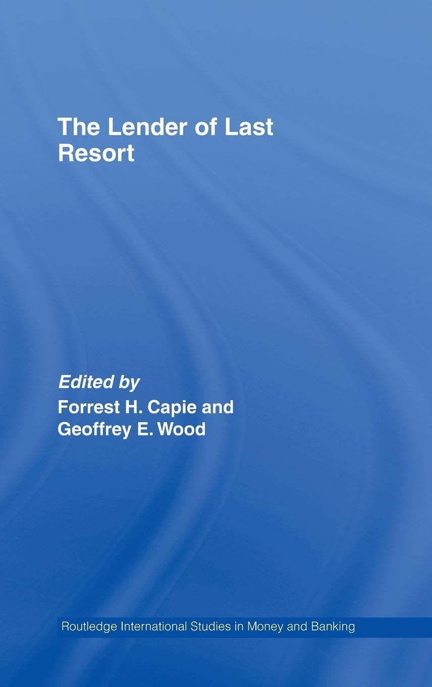 The Lender of Last Resort Business, Finance & Career