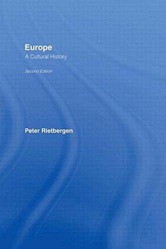 Europe: A Cultural History Politics & History